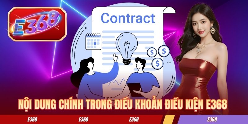 Nội dung chính trong điều khoản điều kiện E368 
