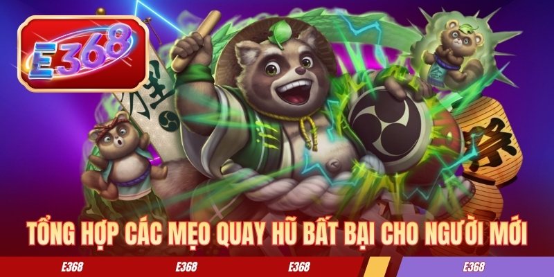 Tổng hợp các mẹo quay hũ bất bại cho người mới